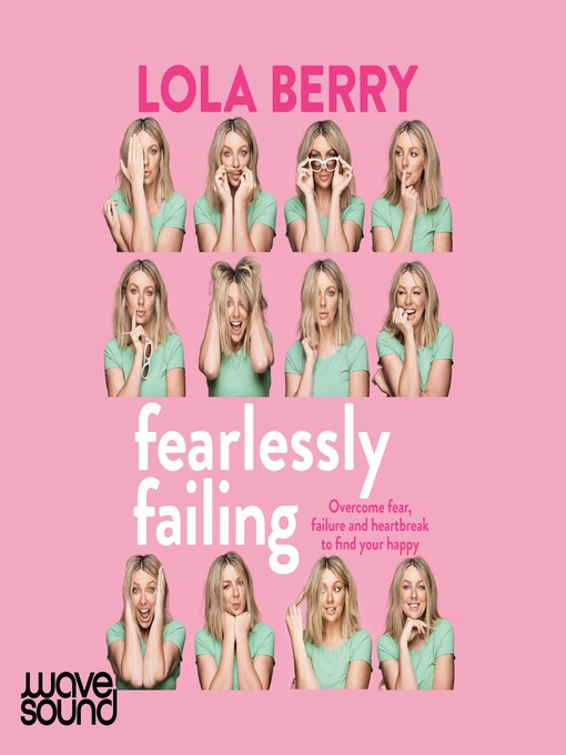 Title details for Fearlessly Failing by Lola Berry - Available
